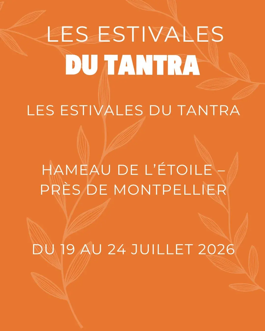 Création community management Les Estivales du Tantra